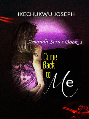 cover image of Come Back to Me